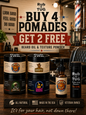 Buy 4 Pomades and get a Free Beard Oil and Texture Powder
