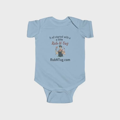 Rub N Tug Baby Onesie – “It All Started with a Little Rub-N-Tug