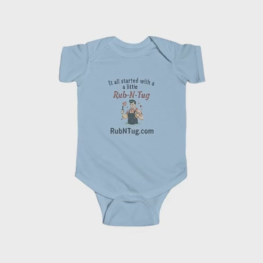 Rub N Tug Baby Onesie – “It All Started with a Little Rub-N-Tug